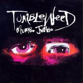 Tumbleweed : Mumbo Jumbo